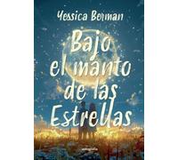 Bajo el manto de las estrellas
