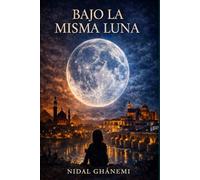 Bajo la misma luna