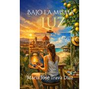 BAJO LA MISMA LUZ