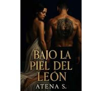BAJO LA PIEL DEL LEÓN