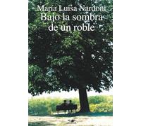 Bajo la sombra de un roble