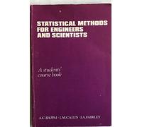 Bajpai: Statistical Methods For Eng & Scientists - A Students′ Course Book (paper Only) (Series of Programmes on Mathematics for Scientists and Technologists)