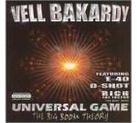 Bakardy, Vell - Universal Game: Big Boom Theor