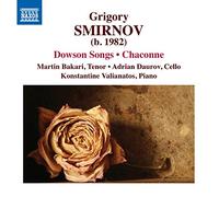 Bakari / Daurov / Valianatos – Smirnov: Dowson Songs – CD – NAXOS