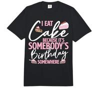Bake Baking Birthday Cake I Eat Cake Because It's Somebody's Comfort Colors Adult Heavyweight T-Shirt