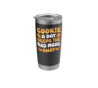 Bake Baking Cookie Cookie A Day Keeps Bad Mood Away Stainless Steel Insulated Tumbler