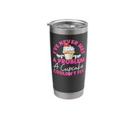 Bake Baking Cupcake I've Never Met A Problem A Cupcake Stainless Steel Insulated Tumbler