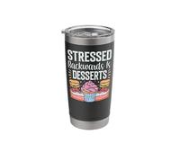 Bake Baking Dessert Cupcake Stressed Backwards is Desserts Stainless Steel Insulated Tumbler