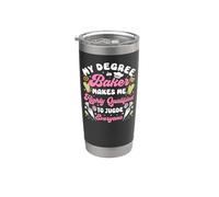 Bake Baking My Degree in Baker Makes Me Highly Qualified to Stainless Steel Insulated Tumbler
