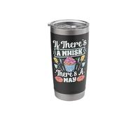 Bake Baking Whisk Pun Cupcake If There's A Whisk There's A Stainless Steel Insulated Tumbler