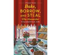 Bake, Borrow, and Steal: A Bakeshop Mystery: 14
