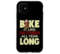 Bake It Like October All Year Long Case for iPhone 11