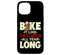 Bake It Like October All Year Long Case for iPhone 15
