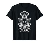Bake Lover Baker Pastry Chef, Baking is My Therapy T-Shirt