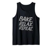 Bake Relax Repeat Hi I'm The Baker It's Me Funny Baker Quote Tank Top