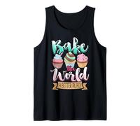 Bake The World a Better Place Cute Baking & Cupcake Design Tank Top