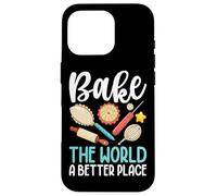 Bake The World A Better Place Pie Rolling Pin Case for iPhone 16 Pro
