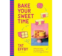 Bake Your Sweet Time: Different takes on classic bakes to fit the time you have, from the hilarious Caketoonist