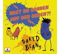Baked Beans - Hast du Bohnen auf Den Ohren?!