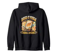 Baked It Myself Thanks Internet Salt Bread Baker Zip Hoodie
