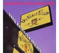 Baked Potato Super Live by Greg Mathieson Project