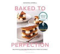 Baked To Perfection by Katarina Cermelj | Hardcover | 2021