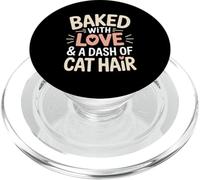 Baked With Love And A Dash Of Cat Hair Baking Baker PopSockets PopGrip for MagSafe