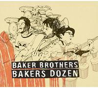 Baker Brothers - Bakers Dozen