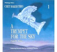 Baker, Chet - A Trumpet Sky Vol.1
