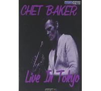Baker, Chet - Chet Baker Live in Tokyo