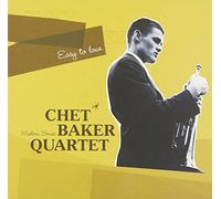 Baker, Chet - Easy to Love