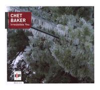 Chet Baker – Irresistible You – CD – Edel