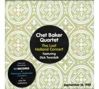 Baker, Chet - Lost Holland Concert 18 September 1955, The [Spanish Import]