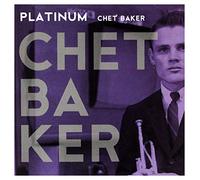 Baker, Chet - Platinum