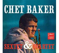 Baker, Chet - Sextet & Quartet
