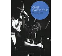 Baker, Chet Trio - Chet Baker: Sweden 1985 [DVD] [2009]