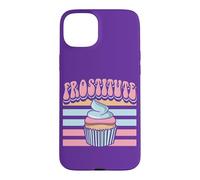 Baker Frostitute Funny Pun Cupcake Muffin Pastry Bakery Case for iPhone 15 Plus
