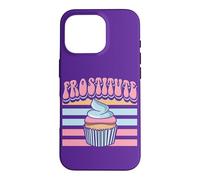 Baker Frostitute Funny Pun Cupcake Muffin Pastry Bakery Case for iPhone 16 Pro