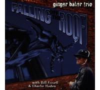 Baker, Ginger Trio - Falling Off the Roof