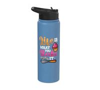 Baker Humor Life is What You Bake It Funny Baking Stainless Steel Insulated Water Bottle