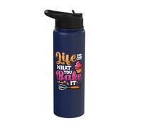 Baker Humor Life is What You Bake It Funny Baking Stainless Steel Insulated Water Bottle