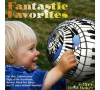 Baker, Jeffrey Reid - Fantastic Favorites [IMPORT]