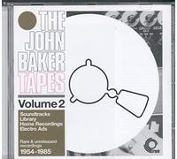 Baker, John - The John Baker Tapes Volume 2: Soundtracks, Library, Home Recordings, Electro Ads - Rare & Unreleased 1954-1985