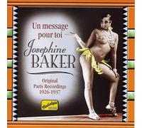 Baker, Josephine - BAKER, Josephine: Un Message Pour Toi