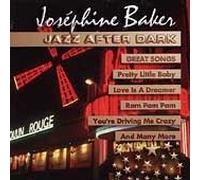 Baker, Josephine - Jazz After Dark-Great Songs