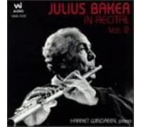 Baker - Julius Baker in Recital, Vol.2