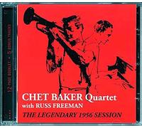 Chet Baker Quartet - The Legendary 1956 Session [CD]