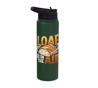 Baker LOAF is in The AIR Bread Baking Stainless Steel Insulated Water Bottle