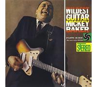 Baker, Mickey - Wildest Guitar