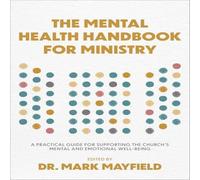 Baker Publishing Group Mental Health Handbook for Ministry Paperback Baker Publishing Group Multicolor